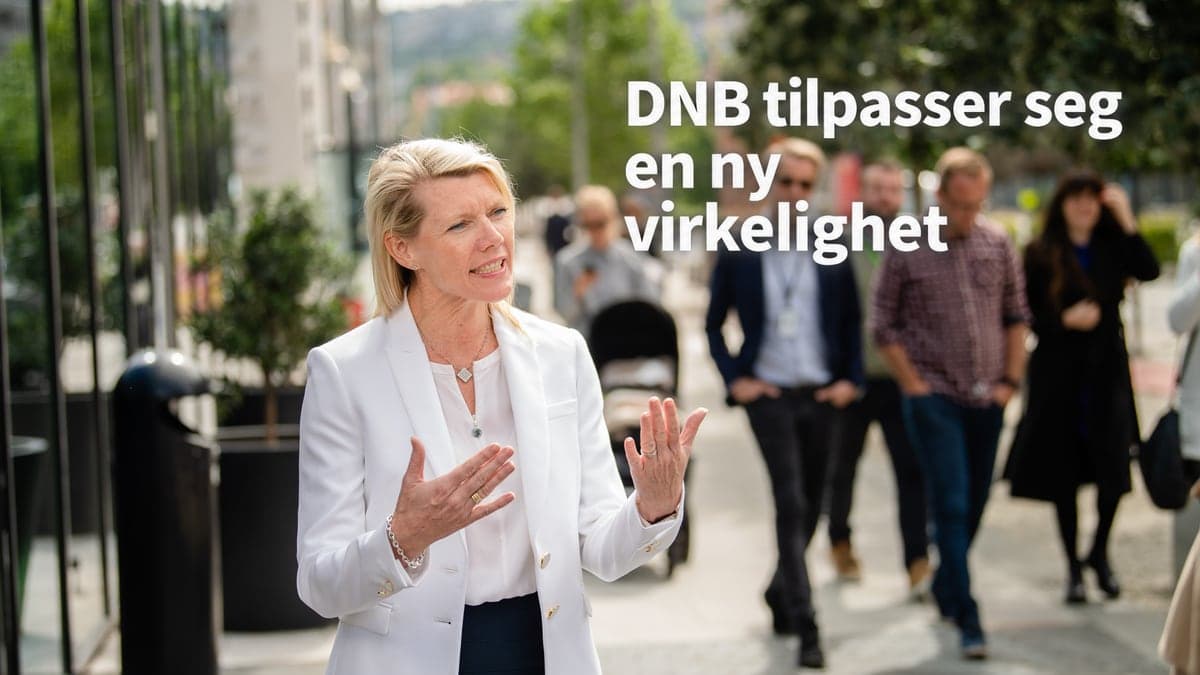 Kjerstin Braathen utendørs med teksten «DNB tilpasser seg en ny virkelighet».